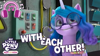 🎵 My Little Pony Make Your Mark  With Each Other 🫶 Official Lyric Video  MLP Song [upl. by Oicor]