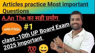 class 10 english Articles AAnThe practice ✅💯most important Question UPBoard Exam2025withsandeepsir [upl. by Eceirahs]