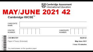 IGCSE CHEMISTRY 0620 MAYJUNE 42 2021 062042MJ 2021 SOLVED amp EXPLAINED [upl. by Auahsoj]