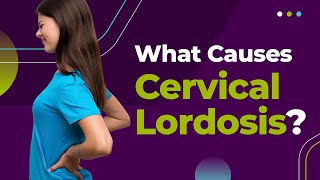 What causes Cervical Lordosis [upl. by Maris]