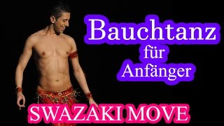 Bauchtanz lernen Learn Bellydance Soheir zaki egyptian move quotSWAZAKIquot with male Bellydancer Zadiel [upl. by Ahtiekal]