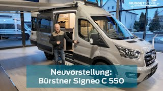 Produktvorstellung Der neue Bürstner Signeo C 550 [upl. by Deeyn]