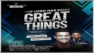 THE LORD HAS DONE GREAT THINGS  SUNDAY SERVICE  25TH AUGUST 2024 [upl. by Attelrahs]