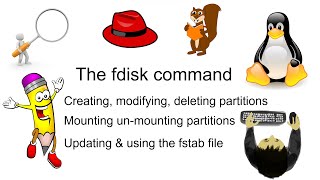 The fdisk Command  Creating Modifying and Deleting Partitions  The etcfstab file [upl. by Arney819]