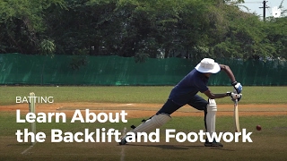 Learn the Backlift and Footwork  Cricket [upl. by Olenka]