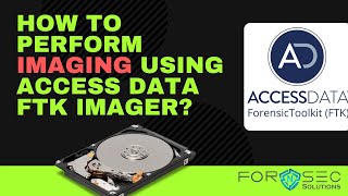 How to Perform Imaging Using Access Data FTK Imager  What is Access Data FTK Imager [upl. by Davis]