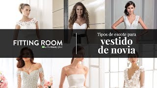 Tipos de escote para vestido de novia [upl. by Olds]