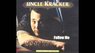 Follow Me  Uncle Kracker With Lyrics [upl. by Satterfield]