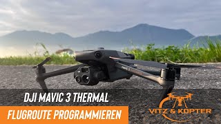 DJI Mavic 3 Thermal Flugroute für die Kitzrettung programmieren [upl. by Sikko578]