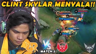 GAME FULL ADU MEKANIK amp MAKRO GILA SKYLAR CLINTNYA GALAK AMATTT  RRQ VS BTR MATCH 2 [upl. by Gennie]