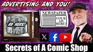 Secrets of a Comic Shop Whats the best Advertising Strategy [upl. by Nirrak]