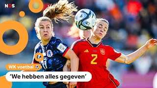 Nederland verliest van Spanje en ligt uit het WK [upl. by Marcelline784]