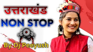 Garhwali non stop Dj Mix 2024  garhwali new dj song by Peeyush [upl. by Leonardi]