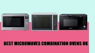 Top 5 Best Microwaves And Combination Ovens UK 2022 [upl. by Darrow]