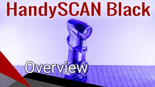 The NEW Creaform HandySCAN Black  Overview Demo [upl. by Enihpets]