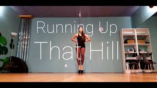 Running Up That Hill  Revol Ayn Choreography  Pole Dance [upl. by Belicia890]