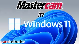 Will Mastercam run in Windows 11 [upl. by Seiuqram]