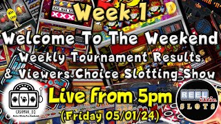 ● LIVE  WELCOME TO THE WEEKEND  Week 1 Weekly Tournament Results amp Viewers Choice Show [upl. by Boeke]