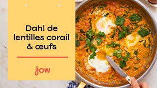 Recette de Dahl de lentilles corail amp œufs [upl. by Zacharia]