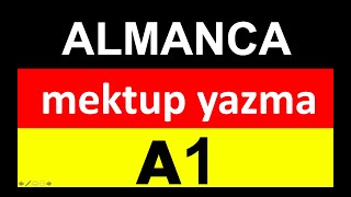 A1 Almanca Sınavı Mektup Örnekleri ve Pratikleri  Kolayca Öğrenin 💌📚 [upl. by Munson]