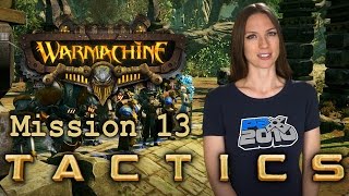 Warmachine Tactics Mission 13  Wargamer Girl [upl. by Hew]