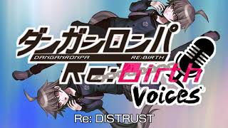 Re DISTRUST  DanganrebirthVoices OST [upl. by Nally]