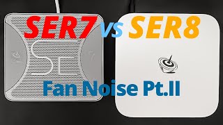 Beelink SER7 vs SER8 Fan Noise Test Pt II [upl. by Eenat805]