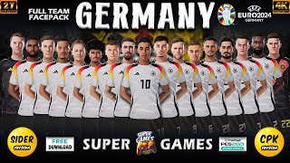 GERMANY Facepack EURO 2024 Full Team  SIDER ◆ CPK  PES 2021  FL24  All Patchs  24 Players [upl. by Eenot]