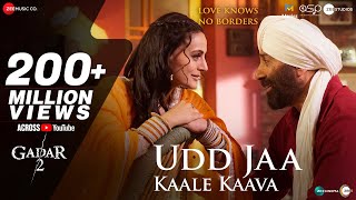 Udd Jaa Kaale Kaava  Gadar 2  Sunny Deol Ameesha  Mithoon Udit N Alka Y  Uttam SAnand Bakshi [upl. by Eirena]