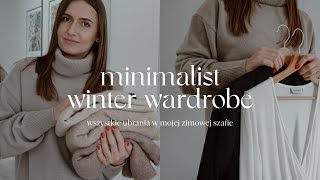 Minimalist winter wardrobe ✨ Przegląd mojej szafy na sezon zimowy [upl. by Mei]