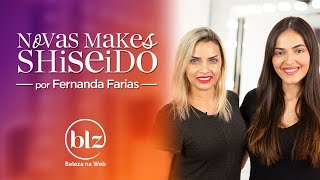 Novas Maquiagens Shiseido com Feranda Farias I Beleza na Web [upl. by Adis]