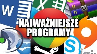 Najważniejsze programy dla Twojego PC [upl. by Annahaj18]