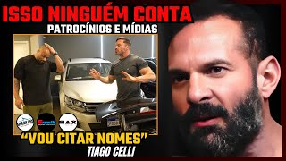 🔥TIAGO CELLI EXPOE TODA A VERDADE POR TRÁS DA MÍDIA E PATROCÍNIOS🔥  TIAGO CELLI [upl. by Gilles]