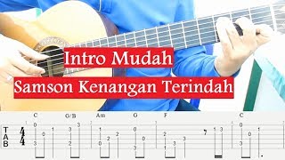 Intro Mudah Samson Kenangan Terindah Tutorial Gitar [upl. by Basso224]