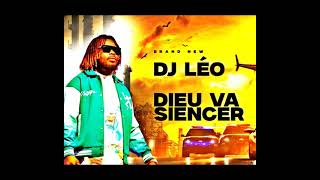 DJ LEO  DIEU VA SIENCER [upl. by Thorndike18]