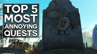 Fallout 4  Top 5 Most Annoying Quests [upl. by Lamphere153]