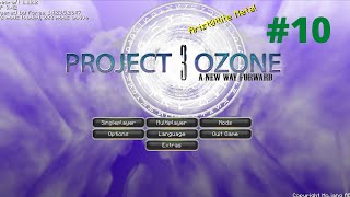 Project Ozone 3 Kappa Mode  10  Factorizer [upl. by Kavita717]