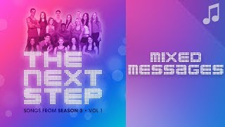 quotMixed Messagesquot  🎵 Songs from The Next Step 🎵 [upl. by Jenilee824]