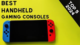 TOP 5 Best Handheld Gaming Consoles of 2024 [upl. by Schmeltzer]