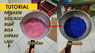 Cara Memanaskan Silicagel Agar Bisa Digunakan Kembali [upl. by Aleck56]