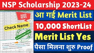 NSP Scholarship Merit list 202324 आ गई  10000 Student Shortlist🥳 NSP Merit list YES Check Status [upl. by Asiled623]