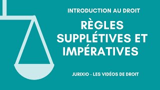 Règles supplétivesrègles impératives [upl. by Ellenehc116]