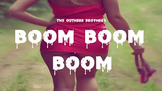 The Outhere Brothers  Boom Boom Boom Lyrics [upl. by Anrak]