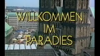 Willkommen im Paradies [upl. by Enened949]