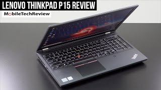 Lenovo ThinkPad P15 Mobile Workstation Review [upl. by Shull]