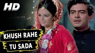 Khush Rahe Tu Sada  Mohammed Rafi  Khilona 1970 Songs  Sanjeev Kumar [upl. by Acinoed]