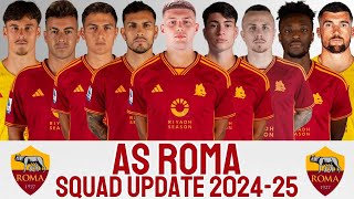 AS ROMA SQUAD UPDATE 202425 WITH ARTEM DOVBYK  AS ROMA 202425  SERIE A [upl. by Dnomal703]