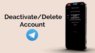 How to Deactivate or Delete Your Telegram Account [upl. by Worl]