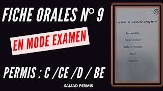 FICHE ORALE N°9  PERMIS CCEDBE MODE EXAMEN [upl. by Neufer325]