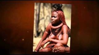 Himba tribe fotofilm [upl. by Acacia]